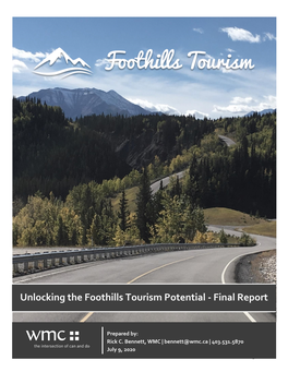 Unlocking the Foothills Tourism Potential - Final Report