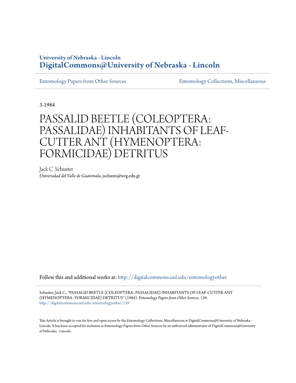 PASSALID BEETLE (COLEOPTERA: PASSALIDAE) INHABITANTS of LEAF- CUTTER ANT H( YMENOPTERA: FORMICIDAE) DETRITUS Jack C