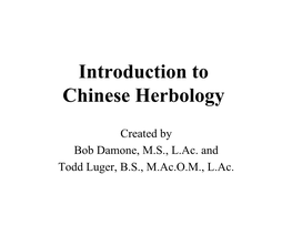 Introduction to Chinese Herbology
