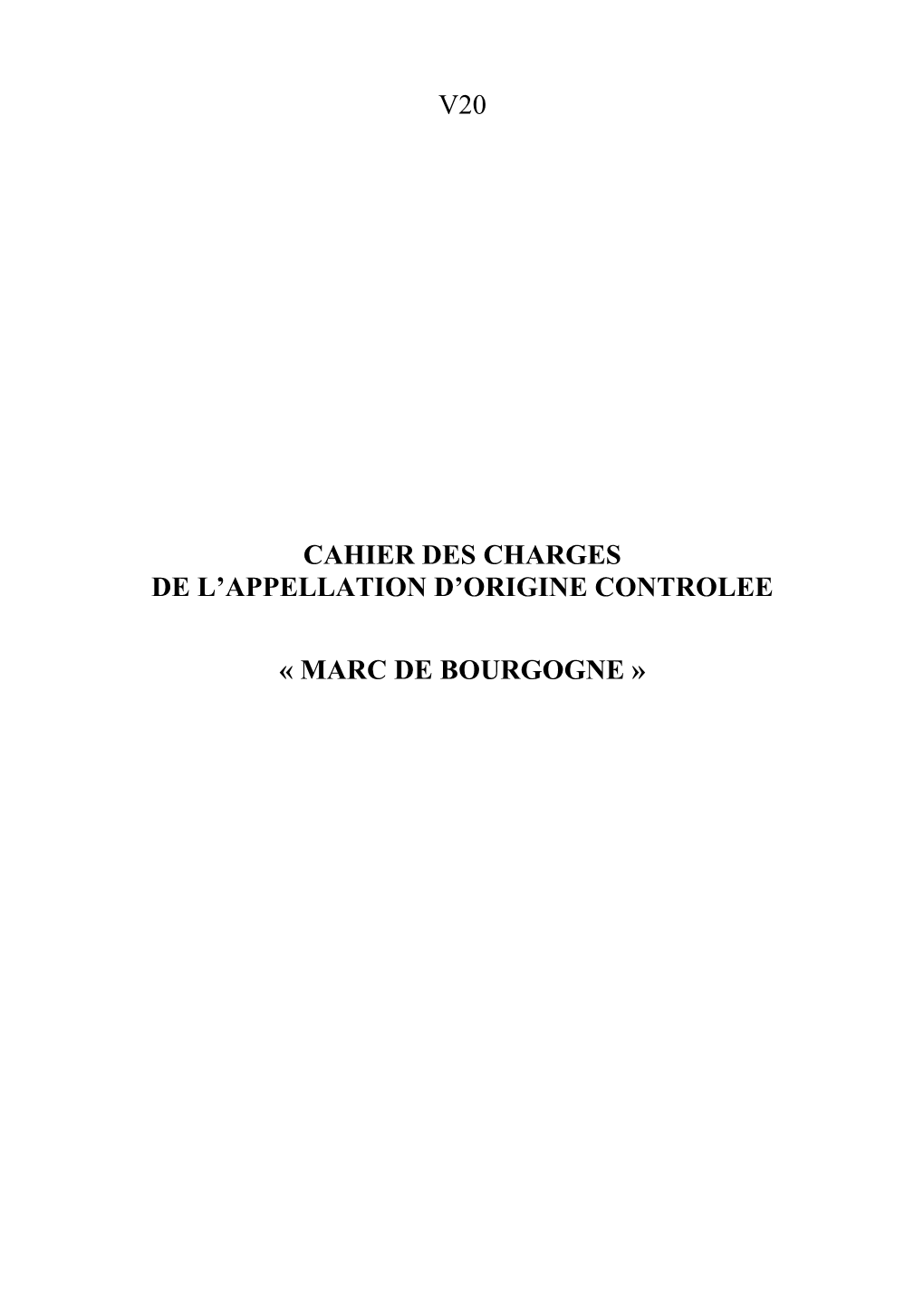 Cahier Des Charges De L’Appellation D’Origine Controlee