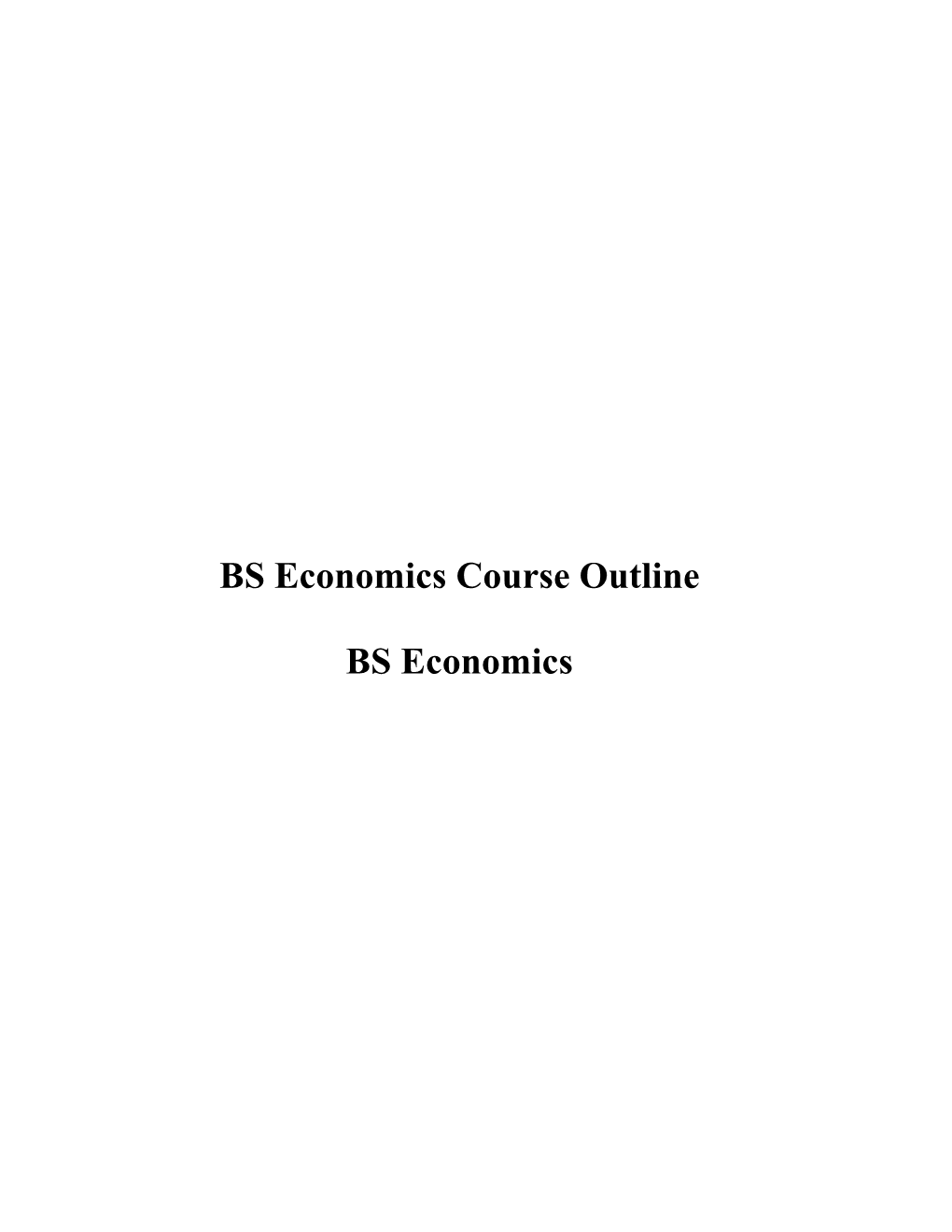 BS Economics Course Outline BS Economics