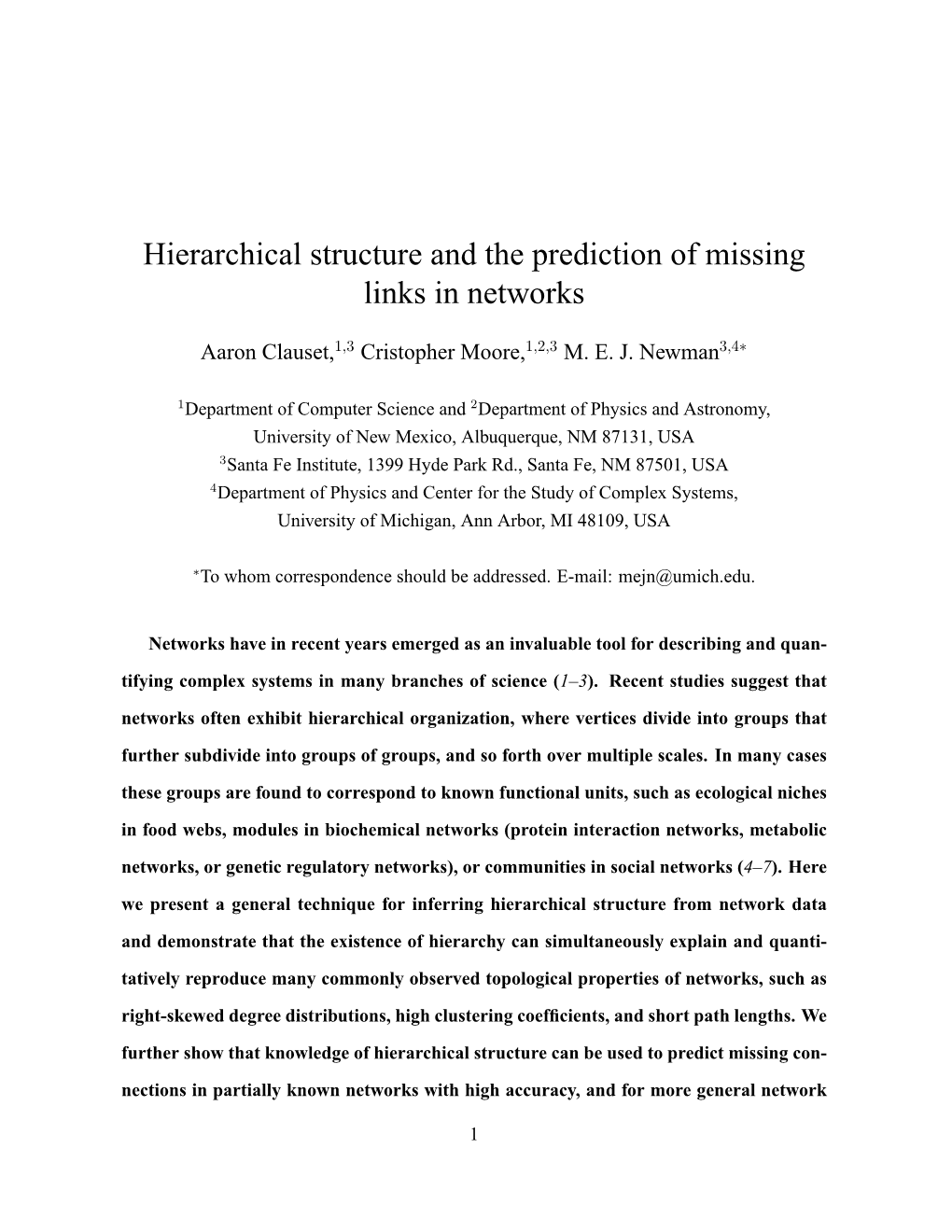 Hierarchical Structure and the Prediction of Missing Links in Networks