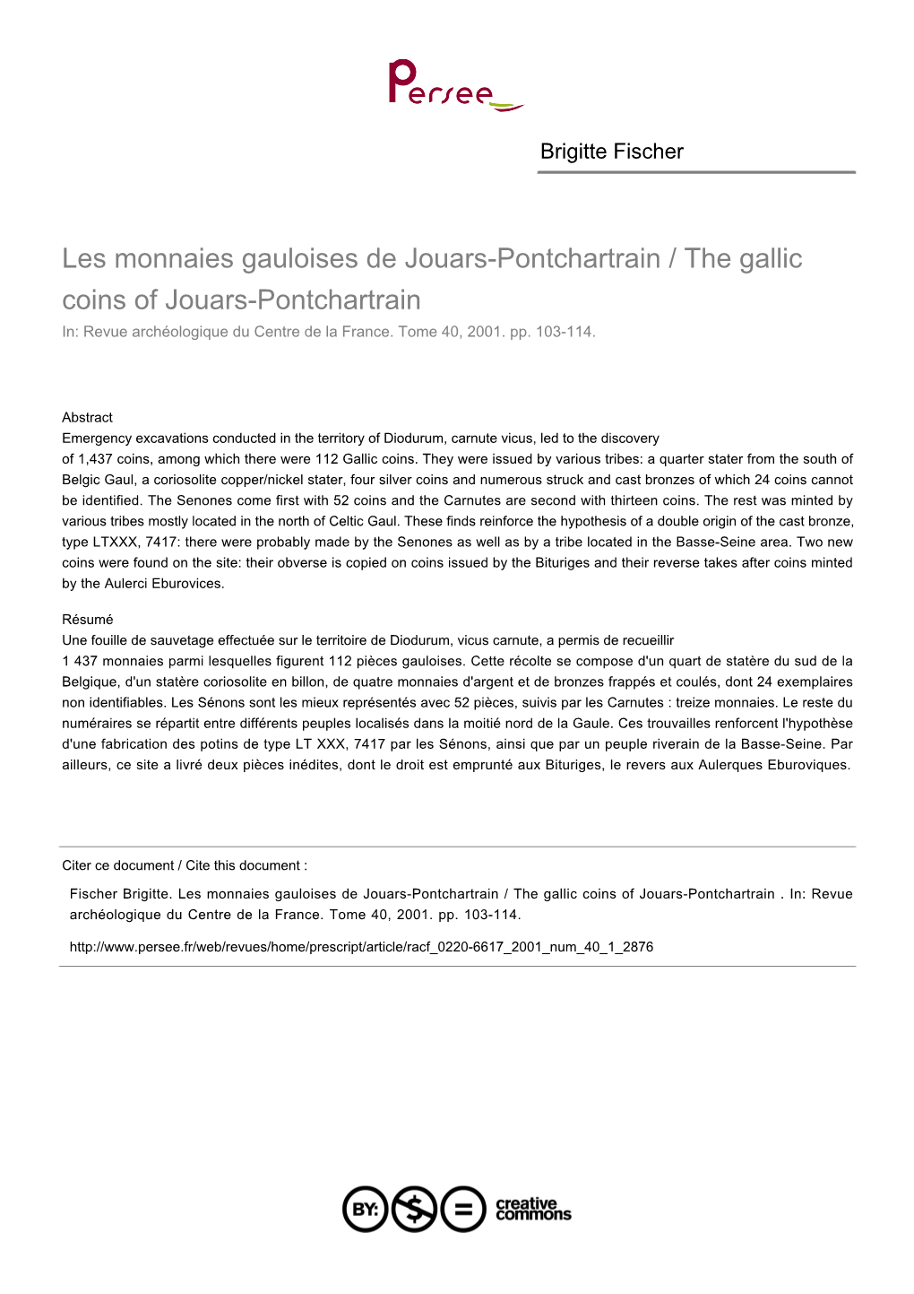 Les Monnaies Gauloises De Jouars-Pontchartrain / the Gallic Coins of Jouars-Pontchartrain In: Revue Archéologique Du Centre De La France