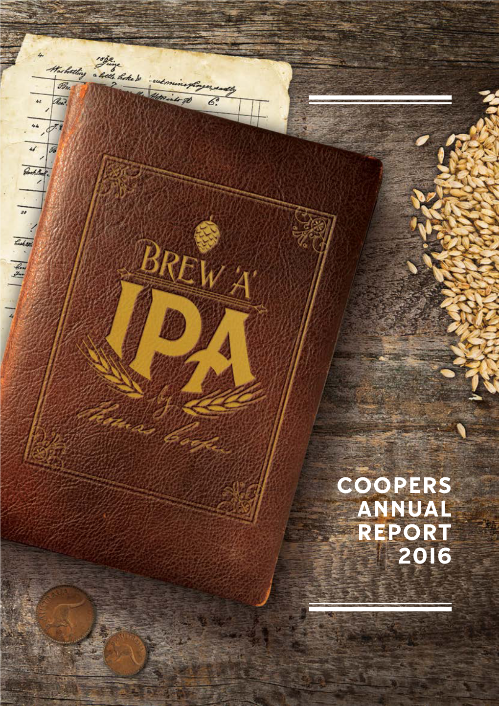 Coopers ANNUAL REPORT 2016 Contents