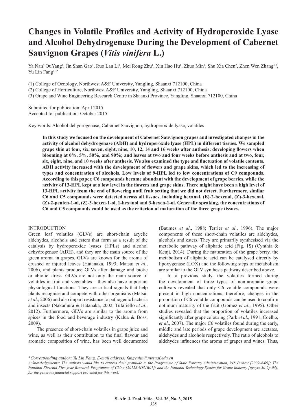 Changes in Volatile Profiles and Activity of Hydroperoxide Lyase and Alcohol Dehydrogenase During the Development of Cabernet Sauvignon Grapes (Vitis Vinifera L.)