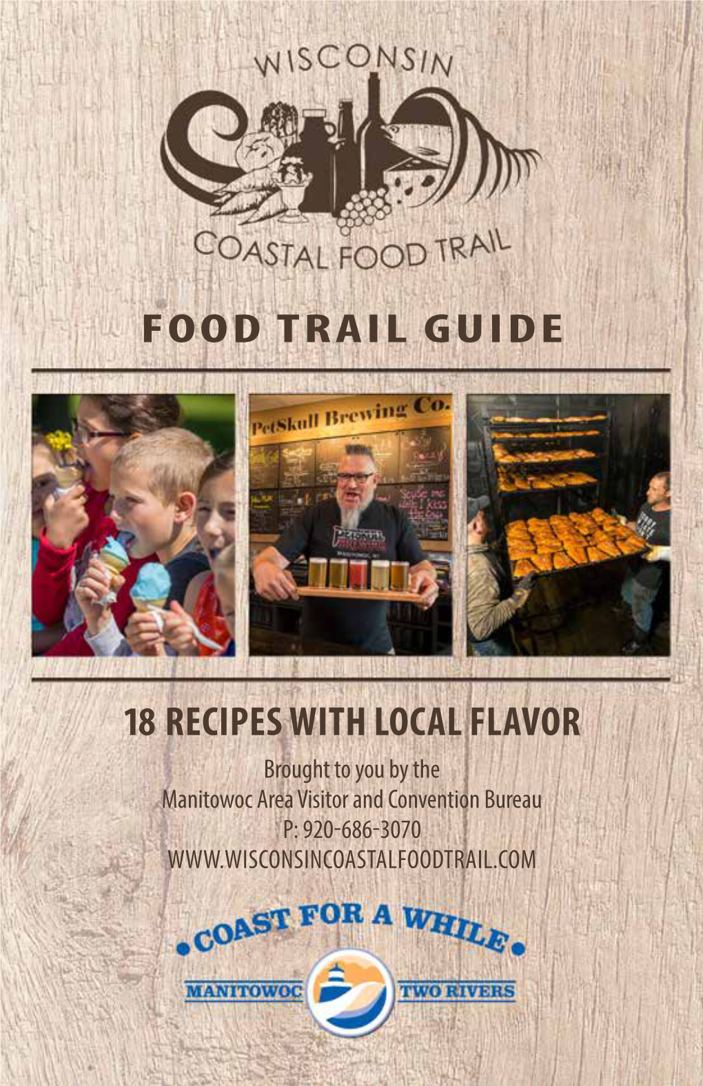 18 Recipes with Local Flavor Food Trail Guide