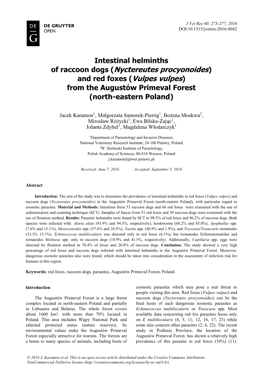 Nyctereutes Procyonoides) and Red Foxes (Vulpes Vulpes) from the Augustów Primeval Forest (North-Eastern Poland