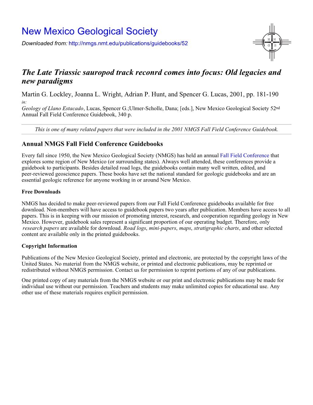 The Late Triassic Sauropod Track Reconrd Comes Into Focus: Old Legacies and New Paradigms Martin G