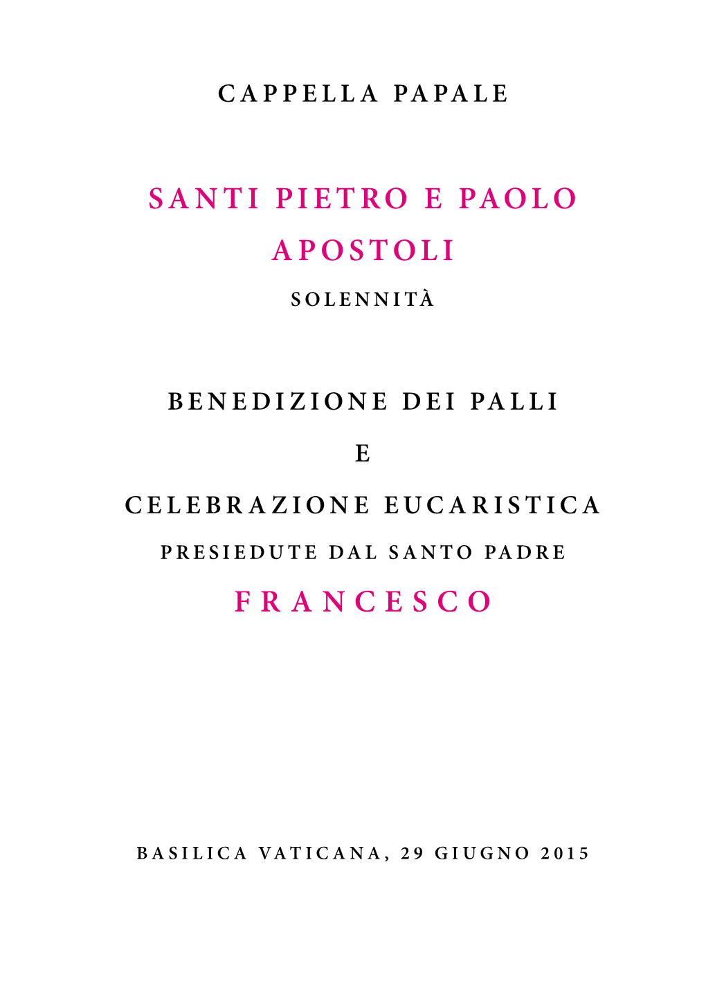 Santi Pietro E Paolo Apostoli Francesco