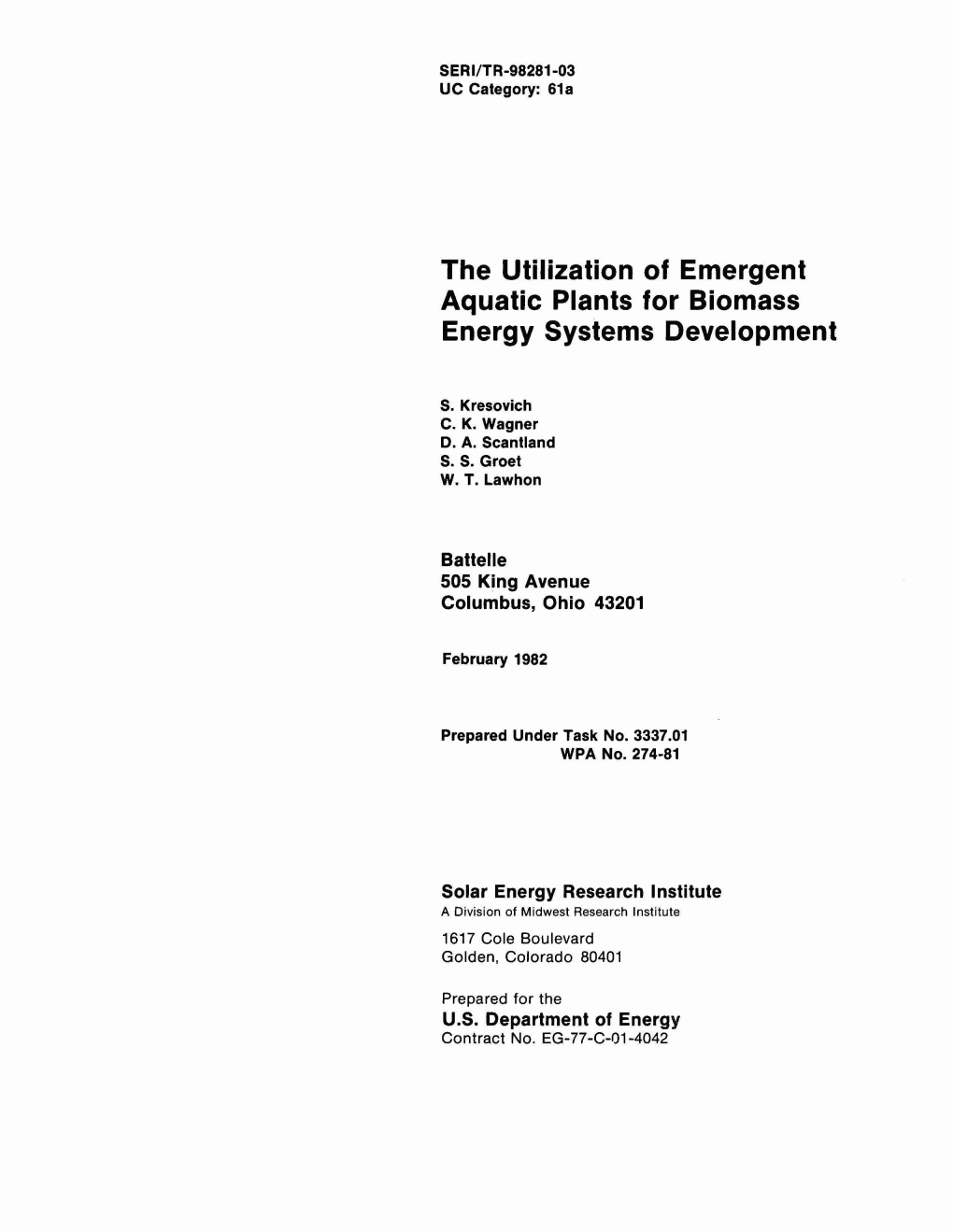 The Utilization of Emergent Aquatic Plants for Biomass Energy Systems Development