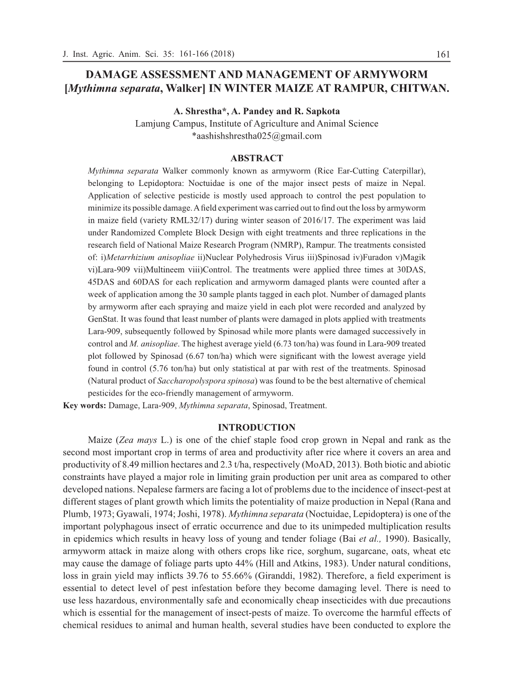 DAMAGE ASSESSMENT and MANAGEMENT of ARMYWORM [Mythimna Separata, Walker] in WINTER MAIZE at RAMPUR, CHITWAN