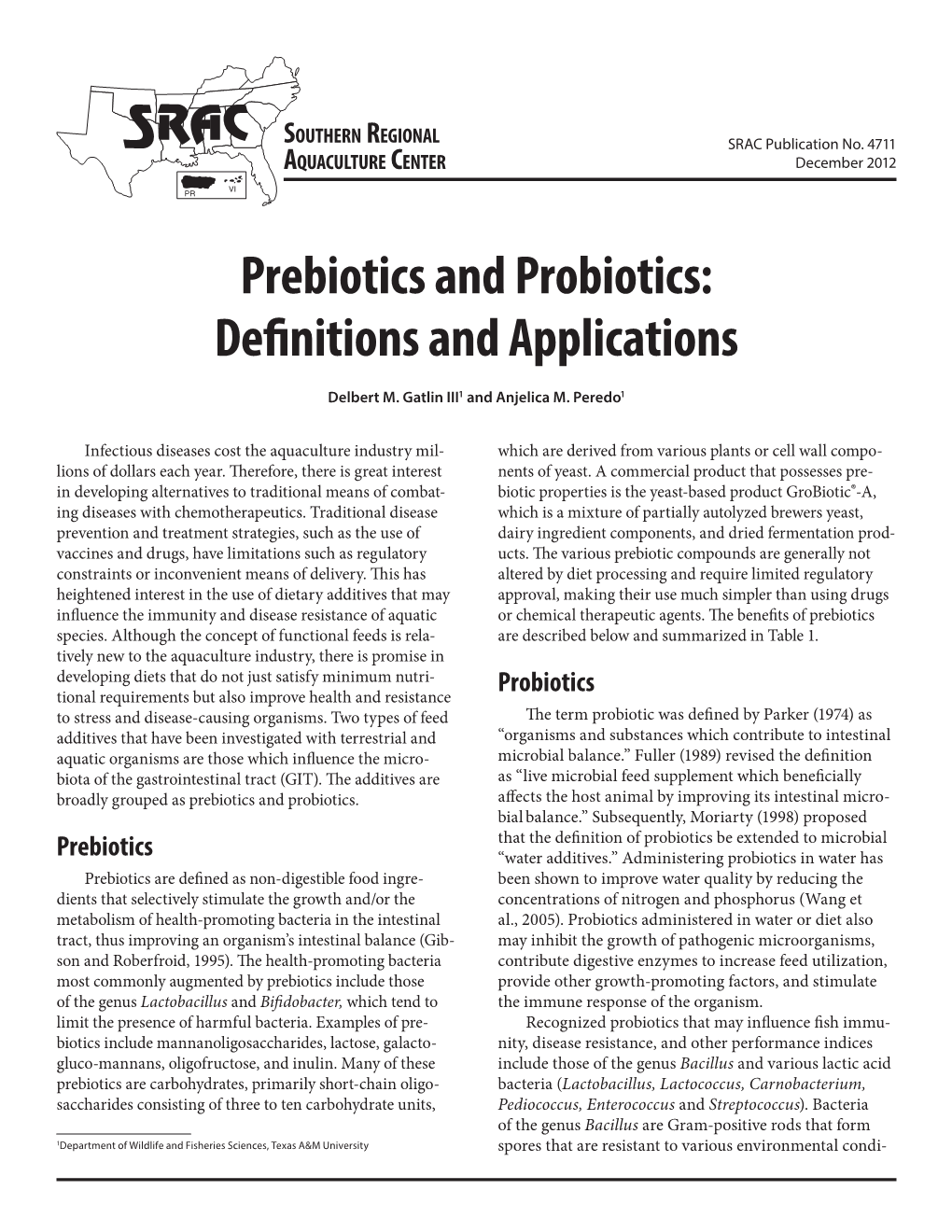 Prebiotics and Probiotics: Definitions and Applications