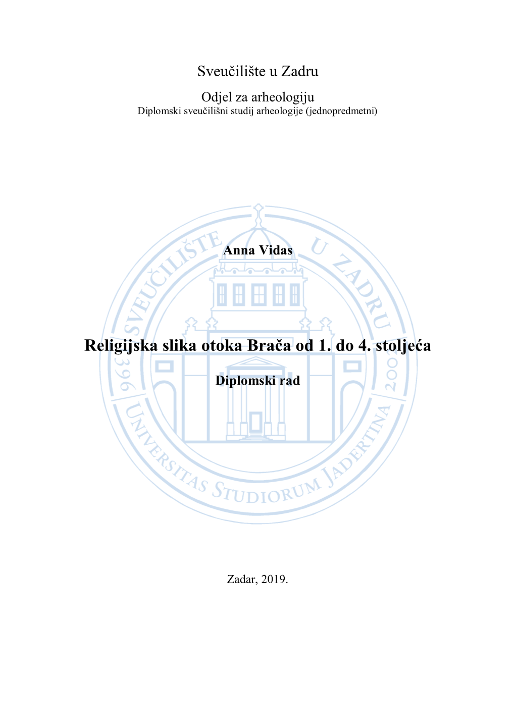 Religijska Slika Otoka Brača Od 1. Do 4. Stoljeća