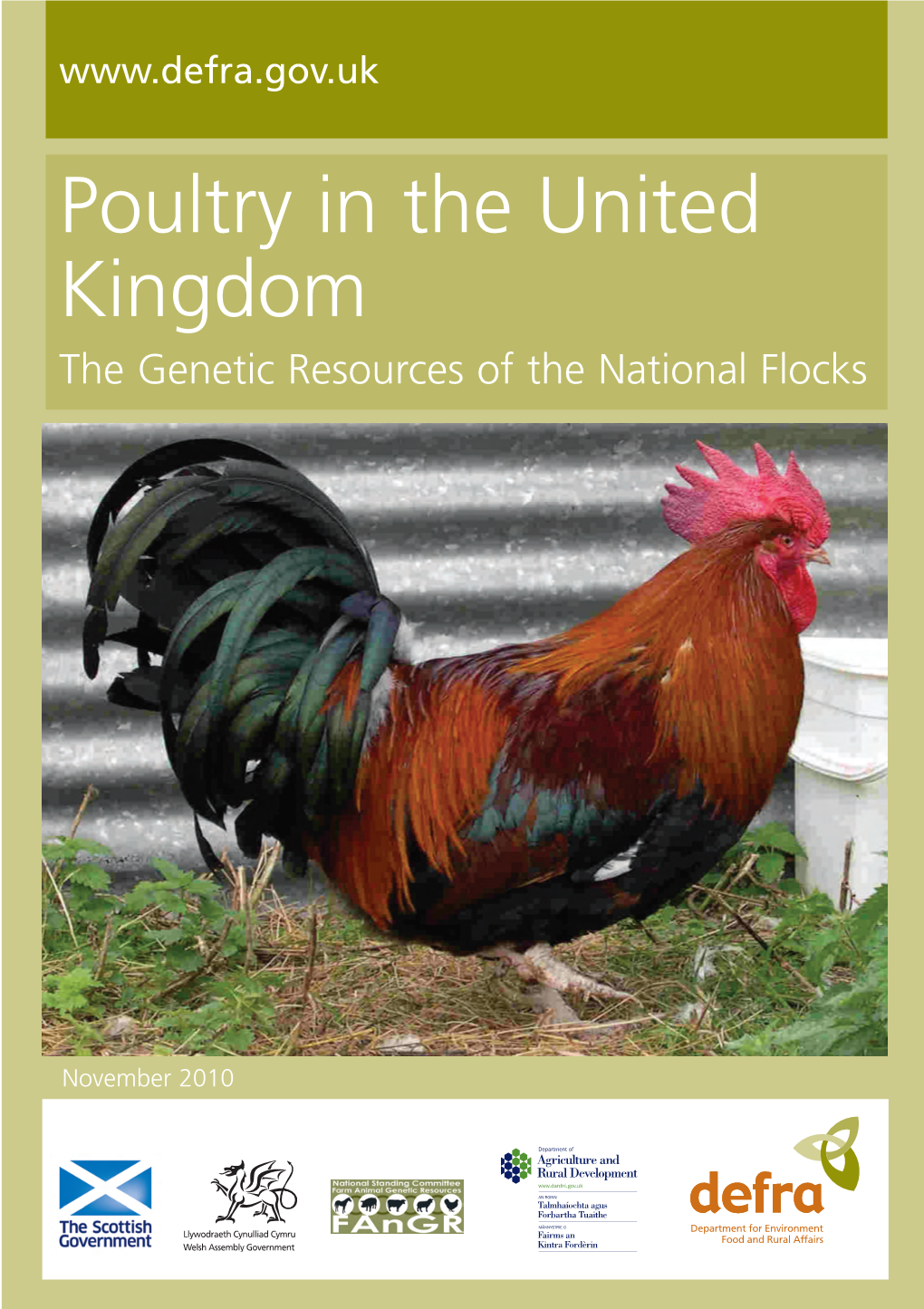 Poultry in the United Kingdom the Genetic Resources of the National Flocks