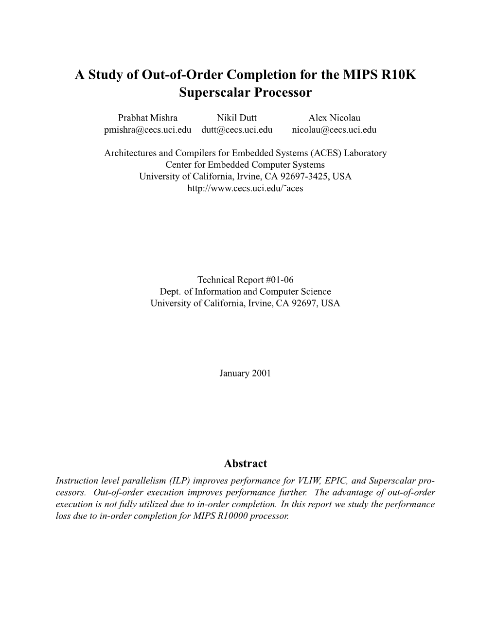 A Study of Out-Of-Order Completion for the MIPS R10K Superscalar Processor