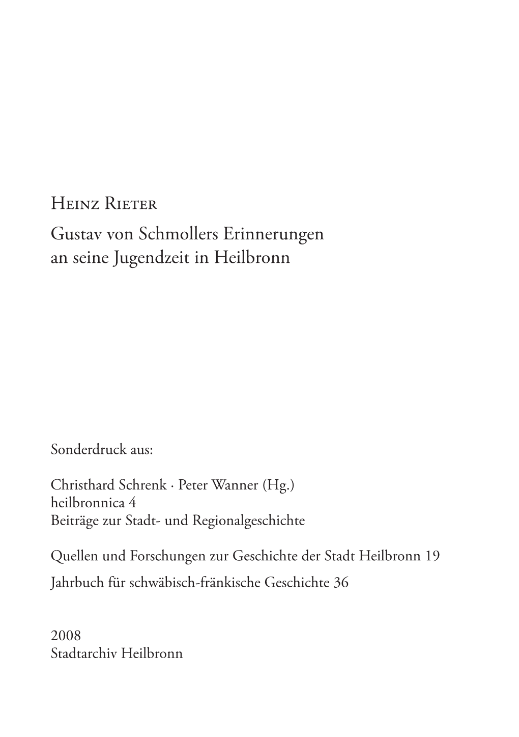 Gustav Von Schmollers Erinnerungen an Seine Jugendzeit in Heilbronn