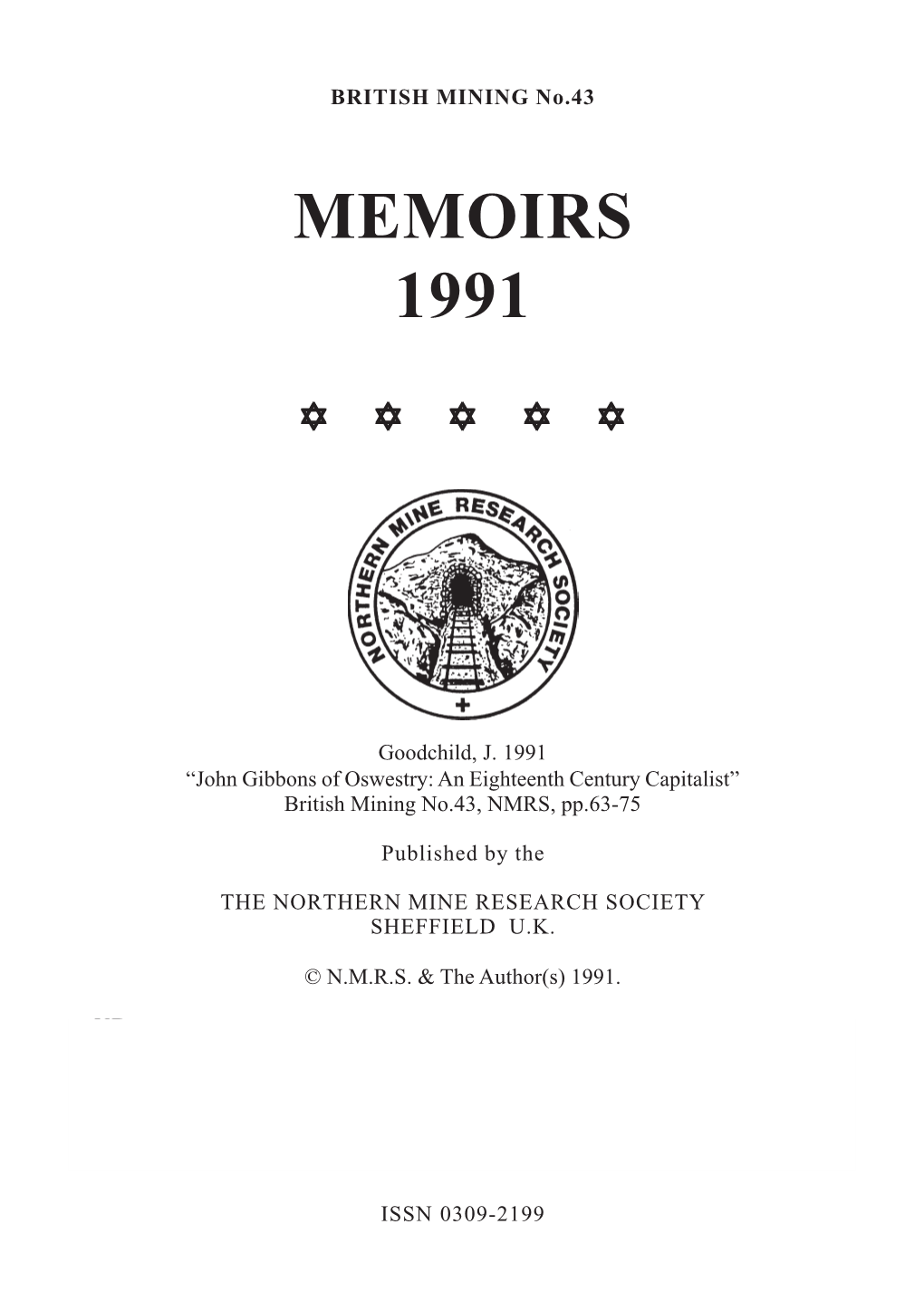 John Gibbons of Oswestry: an Eighteenth Century Capitalist” British Mining No.43, NMRS, Pp.63-75