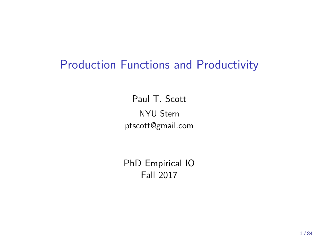 Production Functions and Productivity Slides