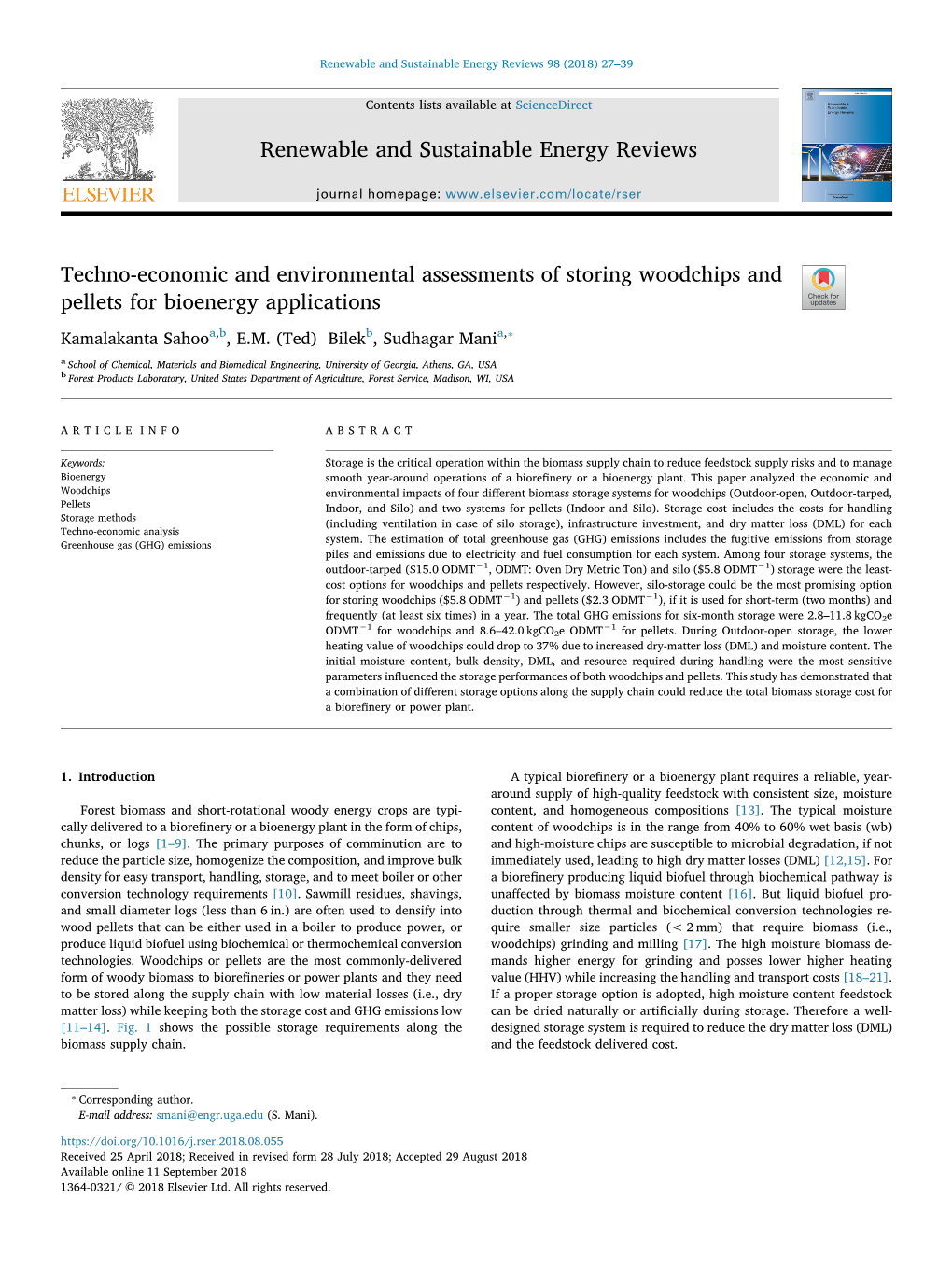 Techno-Economic and Environmental Assessments of Storing Woodchips and Pellets for Bioenergy Applications T ⁎ Kamalakanta Sahooa,B, E.M