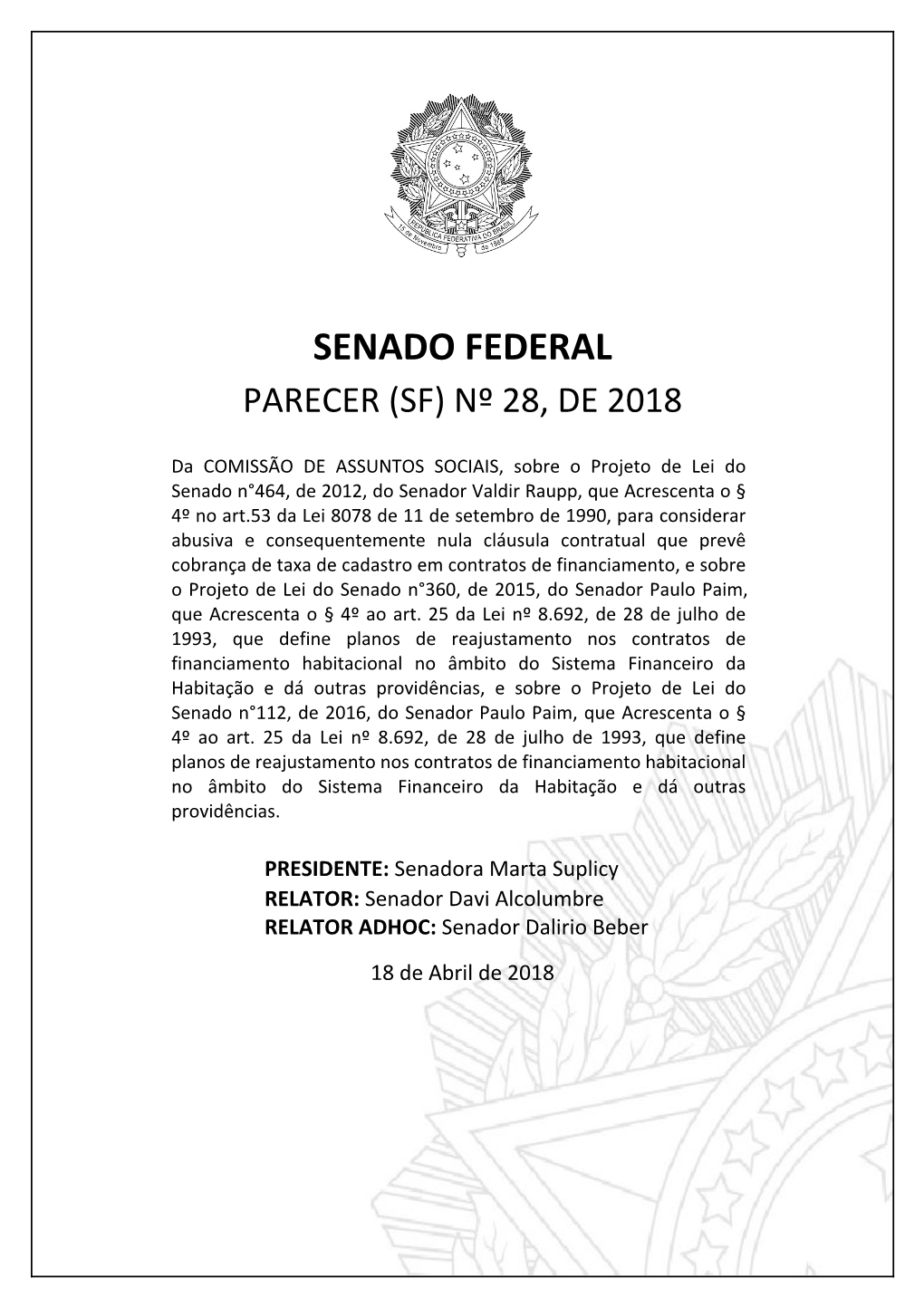 Senado Federal Parecer (Sf) Nº 28, De 2018