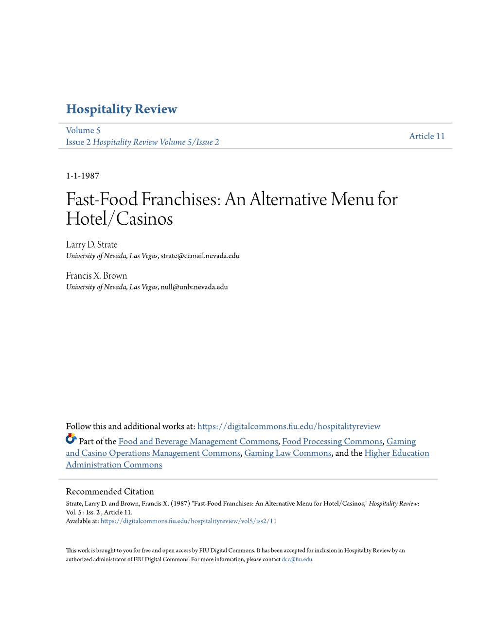 Fast-Food Franchises: an Alternative Menu for Hotel/Casinos Larry D