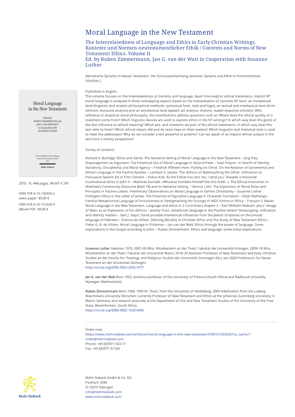 Moral Language in the New Testament the Interrelatedness of Language and Ethics in Early Christian Writings