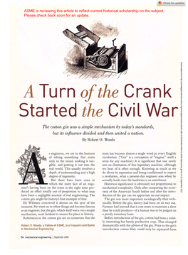 Started the Civil War the Cotton Gin Was a Simple Mechanism by Today's Standards, but Its Influence Divided and Then United a Nation