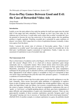 Free-To-Play Games Between Good and Evil: the Case of Rewarded Video Ads Alesja Serada European Humanities University in Vilnius