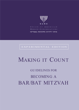 Making It Count: Guidelines for Becoming a Bar/Bat Mitzvah