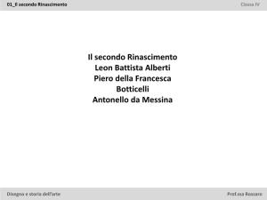 Il Secondo Rinascimento Leon Battista Alberti Piero Della Francesca Botticelli Antonello Da Messina