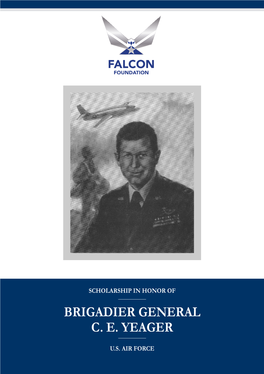 Brigadier General C. E. Yeager