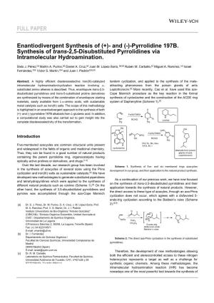 FULL PAPER Enantiodivergent Synthesis of (+)- and (-)-Pyrrolidine