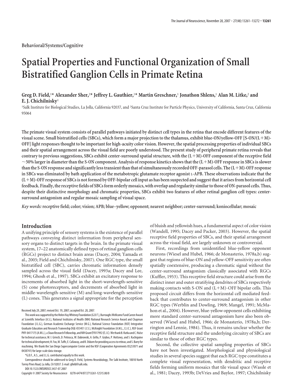 Spatial Properties and Functional Organization of Small Bistratified Ganglion Cells in Primate Retina