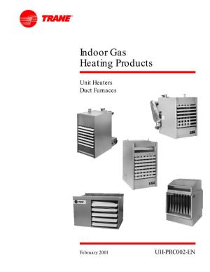 Indoor Gas Heating Products