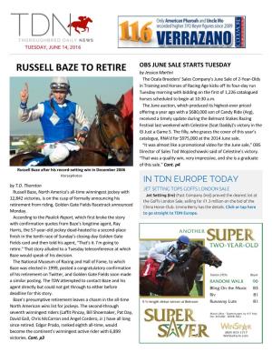 Russell Baze to Retire