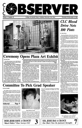 Ceremony Opens Plaza Art Exhibit Committee to Pick Grad Speaker