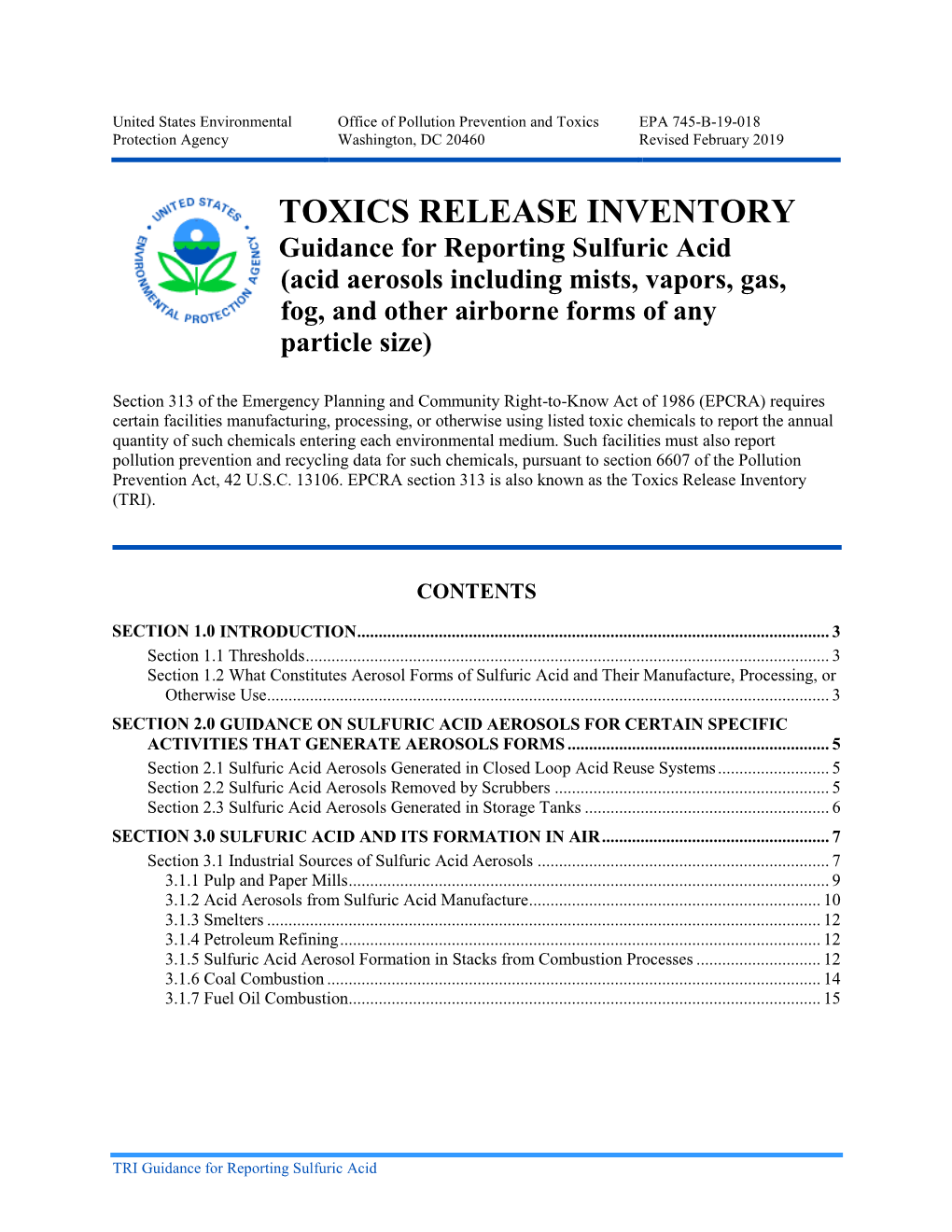 TOXICS RELEASE INVENTORY Guidance for Reporting Sulfuric Acid (Acid Aerosols Including Mists, Vapors, Gas, Fog, and Other Airborne Forms of Any Particle Size)