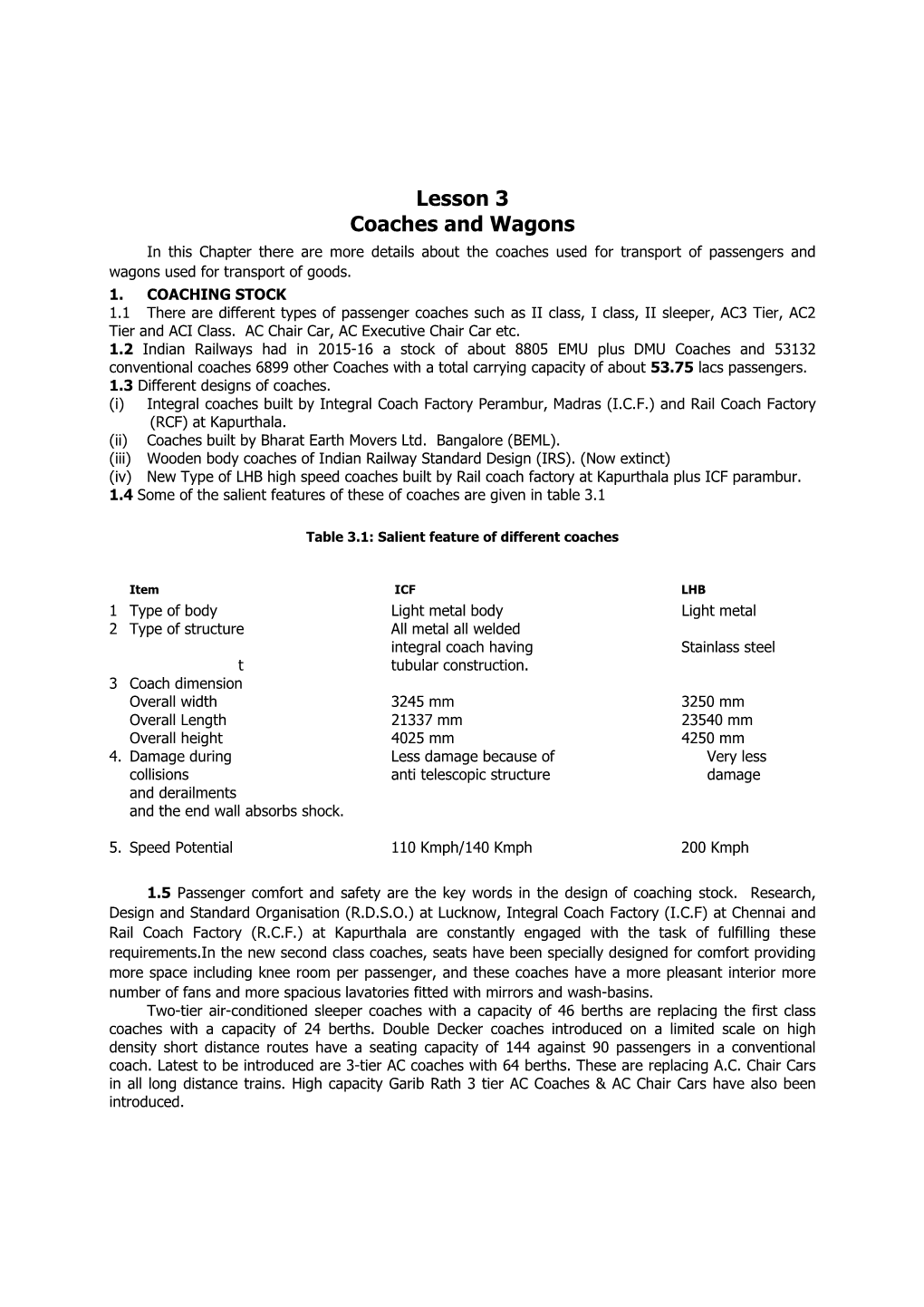 Lesson 3 Coaches and Wagons in This Chapter There Are More Details About the Coaches Used for Transport of Passengers and Wagons Used for Transport of Goods