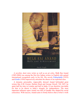 A Novelist, Short Story Writer As Well As an Art Critic, Mulk Raj Anand (1905
