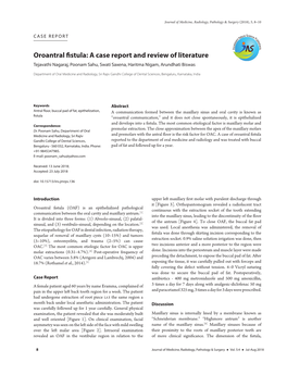 Oroantral Fistula: a Case Report and Review of Literature Tejavathi Nagaraj, Poonam Sahu, Swati Saxena, Haritma Nigam, Arundhati Biswas