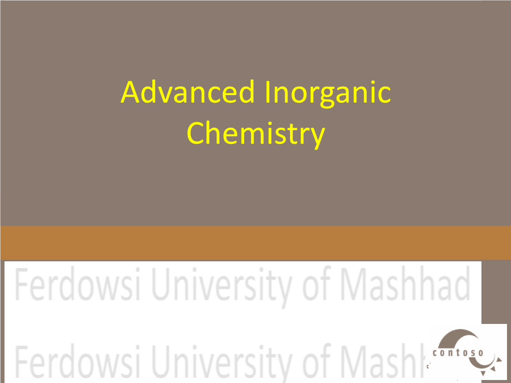 Advanced Inorganic Chemistry ADVANCED INORGANIC CHEMISTRY Diagrams Orgel a Splitting of the Weak Field Dn Ground State Terms in an Octahedral Ligand Field DVANCED