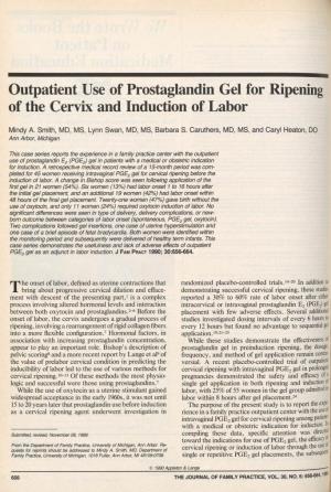 Outpatient Use of Prostaglandin Gel for Ripening of the Cervix and Induction of Labor