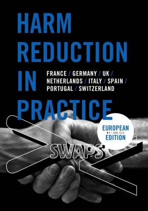 Swaps Europe 1: Harm Reduction in Practice