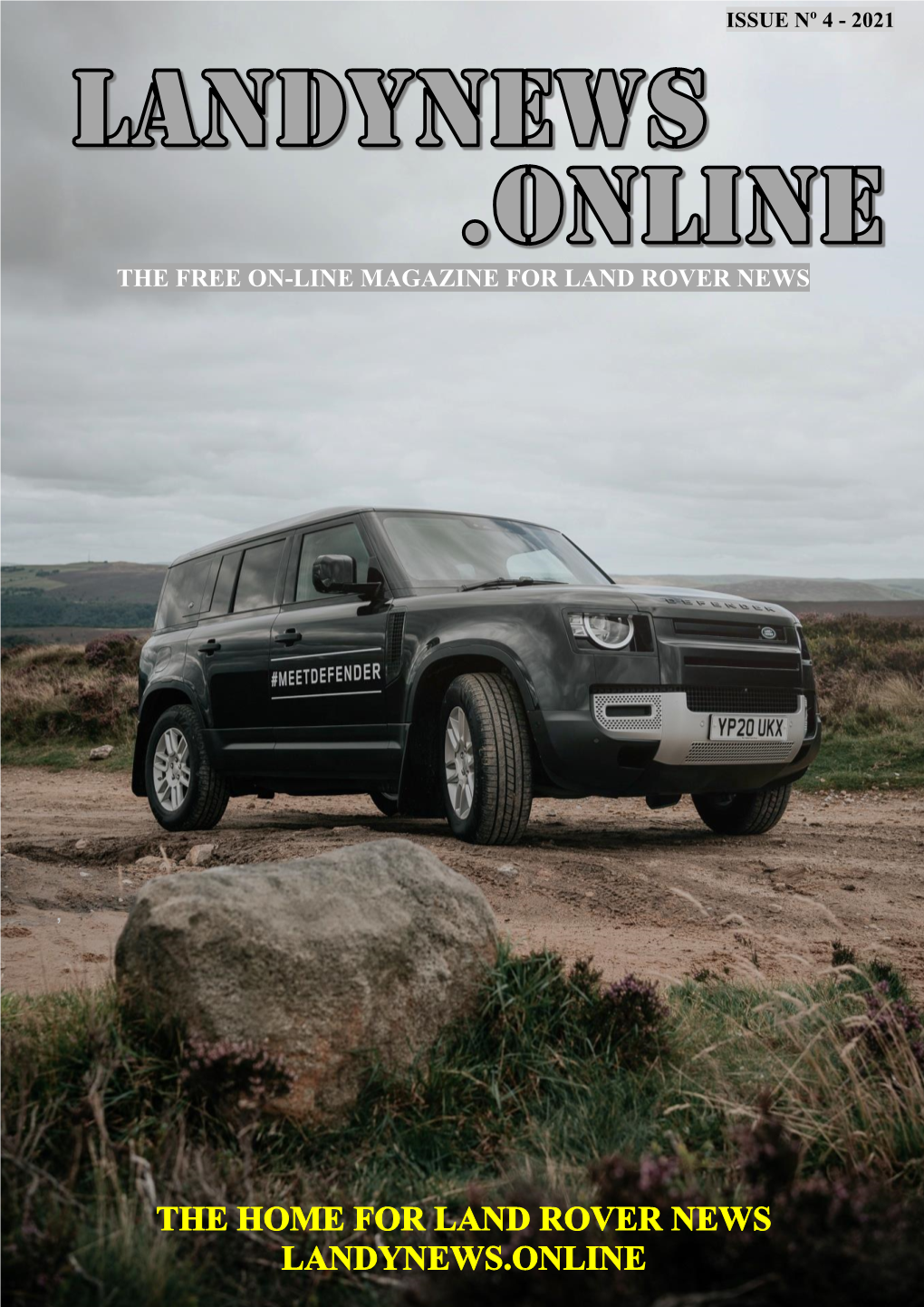 The Free On-Line Magazine for Land Rover News