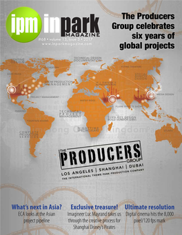 The Producers Group Celebrates Six Years of Global Projects
