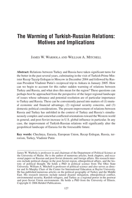 The Warming of Turkish-Russian Relations: Motives and Implications
