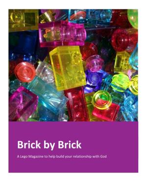 Brick by Brick a Lego Magazine to Help Build Your Relationship with God