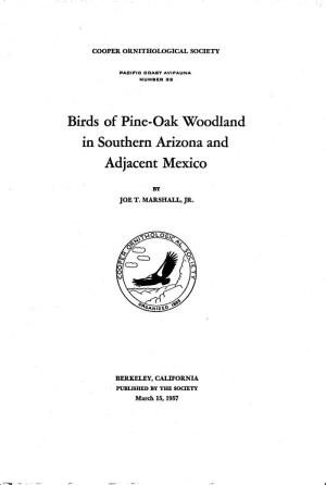 Birds of Pine-Oak Woodland in Southern Arizona and Adjacent Mexico