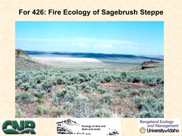 Fire Ecology of Sagebrush Steppe