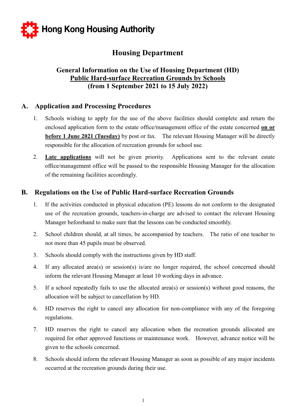 General Information on the Use of Housing Department (HD) Public Hard-Surface Recreation Grounds by Schools (From 1 September 2021 to 15 July 2022)